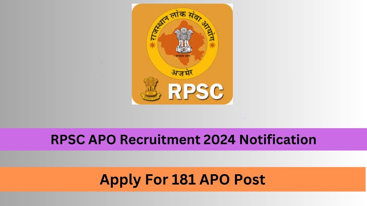 RPSC APO Recruitment 2024